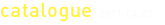 catalogue
